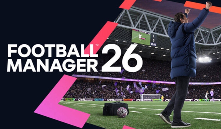 Football Manager 26: Yenilikler ve Endişeler